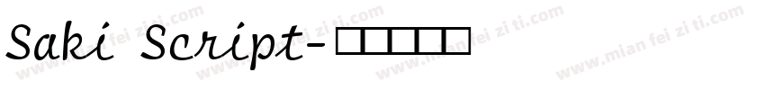 Saki Script字体转换